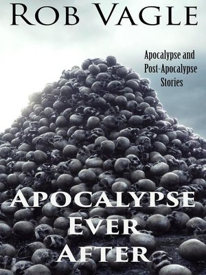 cover image of Apocalypse Ever After
